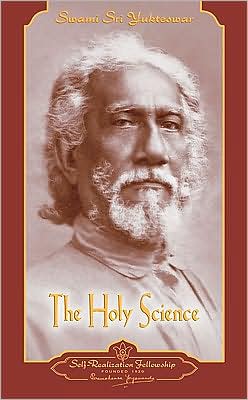 Holy Science: Kaivalya Darsanam