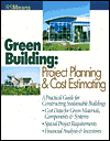 Green Building: Project Planning and Cost Estimating