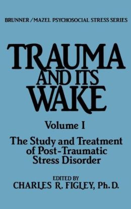 Trauma And Its Wake