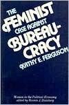 Feminist Case Against Bureaucracy