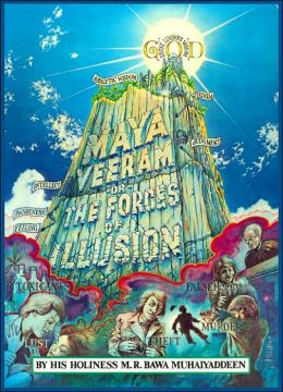 Maya Veeram or The Forces of Illusion