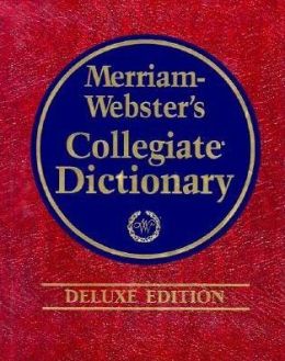 Merriam-Webster's Collegiate Dictionary