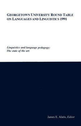 Georgetown University Round Table On Languages And Linguistics