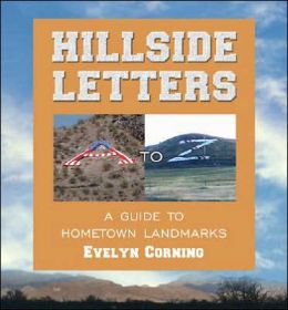 Hillside Letters A to Z: A Guide to Hometown Landmarks
