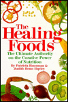 Healing Foods: The Ultimate Authority on the Curative Power of Nutrition