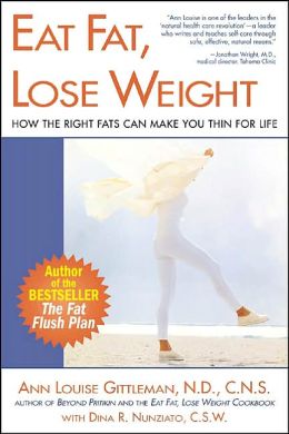 Eat Fat, Lose Weight
