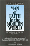 Reflections of the Rav: Man of Faith in the Modern World: Adapted from the Lectures of Rabbi Joseph B. Soloveitchik