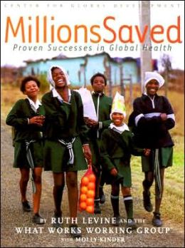 Millions Saved: Proven Successes in Global Health