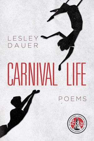 Carnival Life: Poems