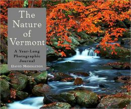 The Nature of Vermont: A Year-Long Photographic Journal