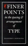 Finer Points in the Spacing and Arrangement of Type
