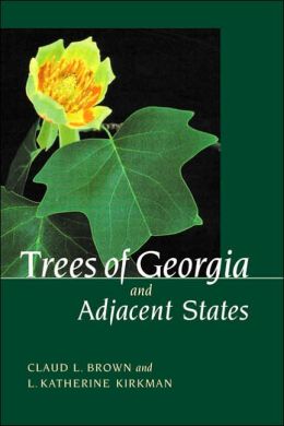 Trees of Georgia and Adjacent States