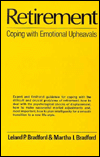 Retirement: Coping with Emotional Upheavals