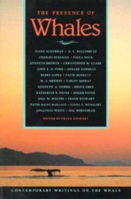 The Presence of Whales: Contemporary Writings on the Whale