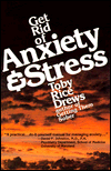 Getting Rid of Anxiety and Stress
