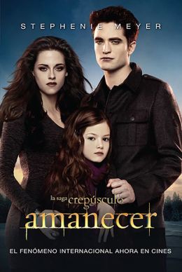 Amanecer (Breaking Dawn)