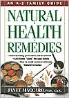 Natural Health Remedies: An A-Z Family Guide
