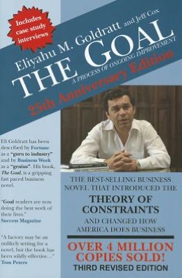 The Goal: A Process of Ongoing Improvement: 25th Anniversary Edition