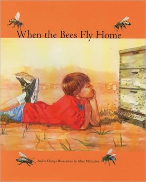 When the Bees Fly Home