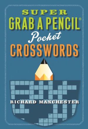 Super Grab A Pencil Pocket Crosswords