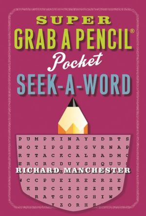Super Grab A Pencil Pocket Seek-A-Word