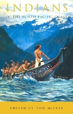 Indians of the North Pacific Coast
