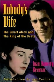 Nobody's Wife: The Smart Aleck and the King of the Beats