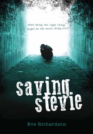 Saving Stevie: A Novel