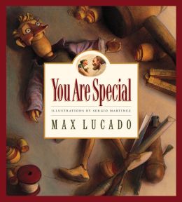You Are Special a Story for Everyone (Wemmicks) Max Lucado