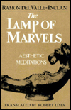 The Lamp of Marvels: Aesthetic Meditations