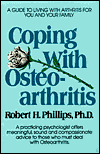 Coping with Osteoarthritis: A Practical Guide to Understanding and Living with Osteorarthritis