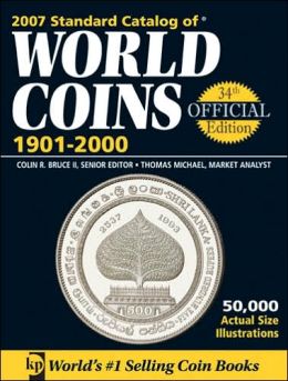 2007 Standard Catalog of World Coins: 1901-2000