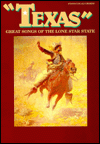 Texas: Great Songs of Lone Star State