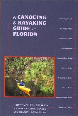 A Canoeing & Kayaking Guide to Florida