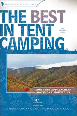 best tent camping great smoky mountains on The Best in Tent Camping: Southern Appalachian and Smoky Mountains: A ...