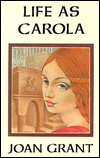Life as Carola