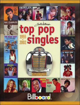 Top Pop Singles 1955-2002