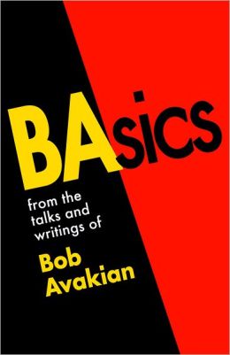 BAsics, from the Talks and Writings of Bob Avakian