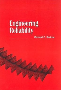 Engineering Reliability Richard E. Barlow