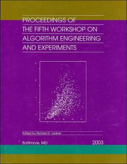 Proceedings of the Fifth Workshop on Algorithm Engineering and Experiments