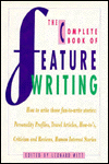 Complete Book of Feature Writing