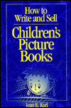 How to Write and Sell Children's Picture Books