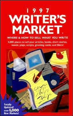 1997 Writer's Market: Where and How to Sell What You Write