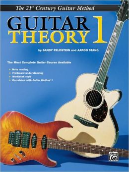Guitar Theory 1 (21st Century Guitar Course) Aaron Stang