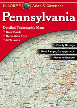 Pennsylvania Atlas and Gazetteer