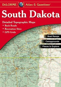 South Dakota Atlas and Gazetteer