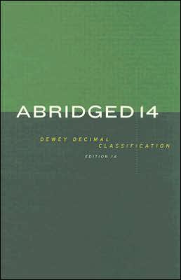 Abridged Dewey Decimal Classification and Relative Index