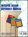 Interior Design Reference Manual: A Guide To The NCIDQ Exam