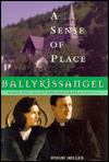 Ballykissangel: A Sense of Place