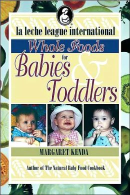 Whole Foods for Babies and Toddlers